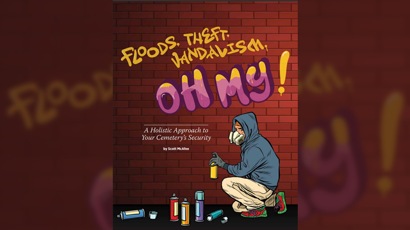 A Holistic Approach to Your Cemetery’s Security